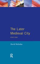 A History of Urban Society in Europe-The Later Medieval City