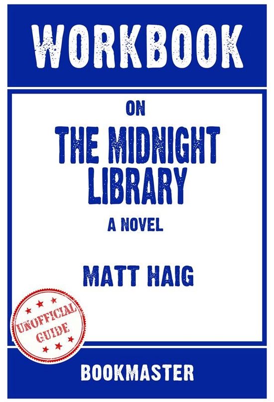 Workbook on The Midnight Library: A Novel by Matt Haig Discu ... - cover