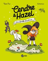 Cendre et Hazel 4 - Cendre et Hazel, Tome 04