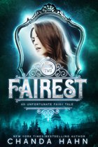 An Unfortunate Fairy Tale 2 - Fairest