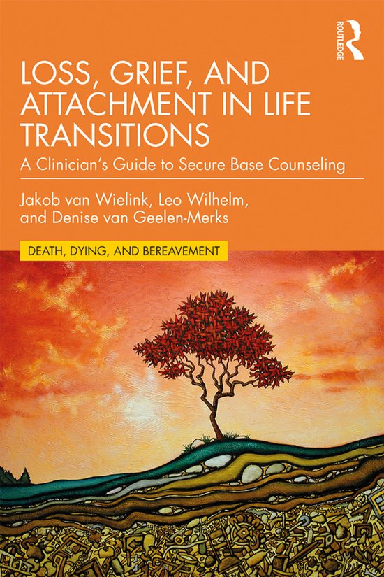Series in Death, Dying, and Bereavement- Loss, Grief, and At ... - cover