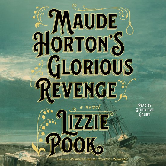 Maude Horton's Glorious Revenge - cover