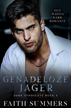 Dark Syndicate 4 - Genadeloze jager