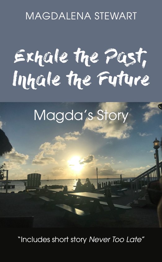Exhale the Past, Inhale the Future - cover