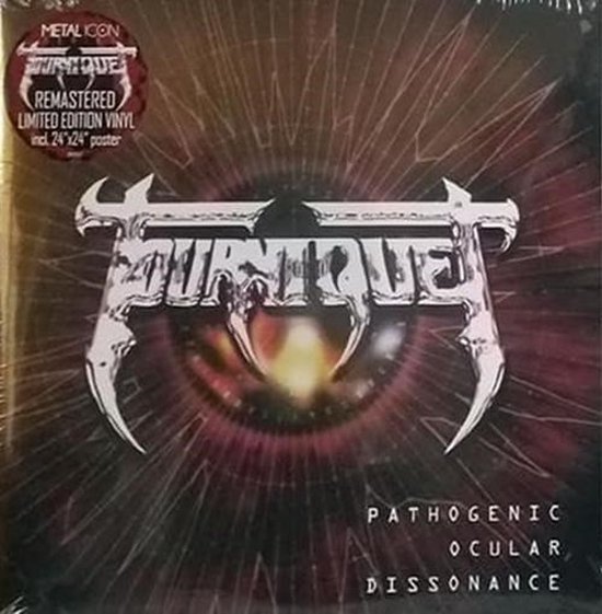 Tourniquet - Pathogenic Ocular Dissonance (2 LP)
