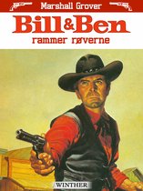 Bill og Ben - Bill og Ben rammer røverne