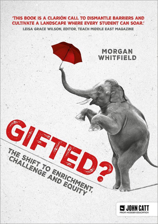 Gifted?: The shift to enrichment, challenge and equity - cover