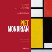 Tra genio e follia. I grandi della pittura - Piet Mondrian