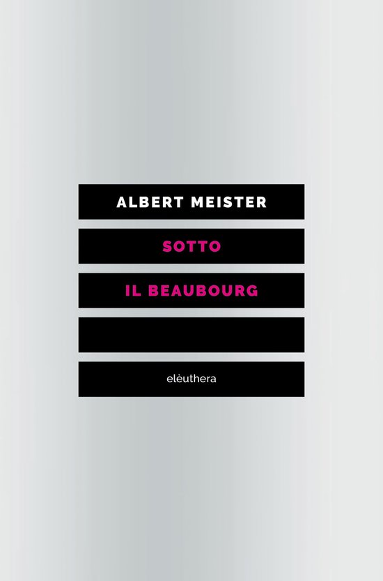 Sotto il Beaubourg