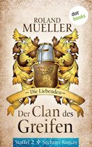 Der Clan des Greifen – Staffel II. Sechster Roman: Die Liebenden