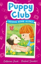 Puppy Club- Puppy Club: Minnie Home Alone