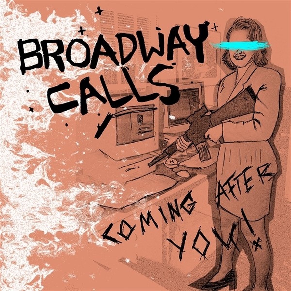 Broadway Calls - Coming After You! (7" Single) (Coloured Vinyl)