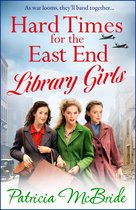 Library Girls2- Hard Times for the East End Library Girls