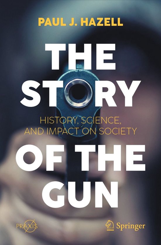 Physics and Astronomy (R0) - The Story of the Gun - cover