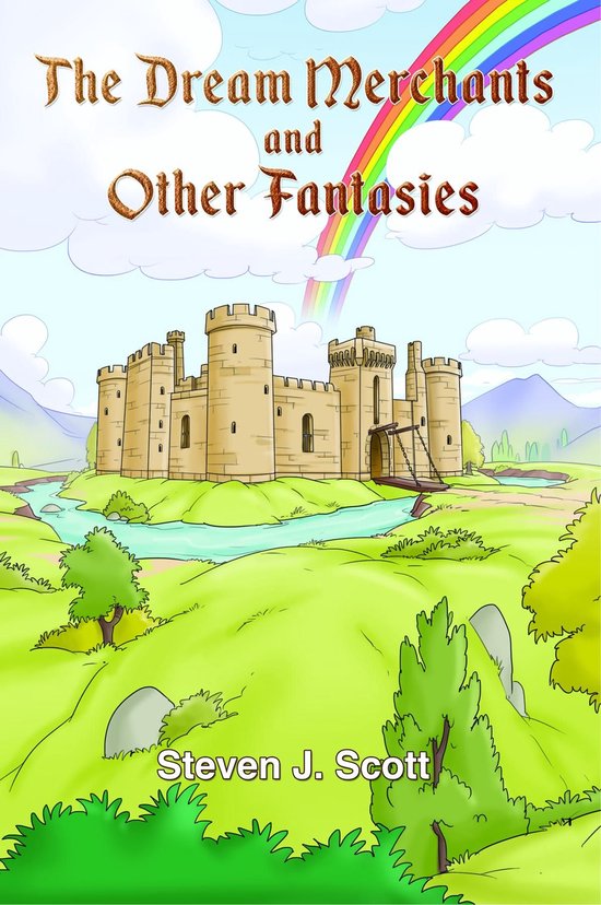 The Dream Merchants and other fantasies