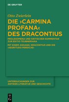 Untersuchungen zur Antiken Literatur und Geschichte127- Die "Carmina profana" des Dracontius