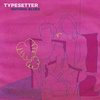 Typesetter - Nothing Blues (CD)