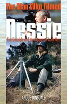 Man Who Filmed Nessie