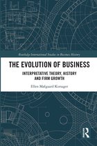 Routledge International Studies in Business History-The Evolution of Business