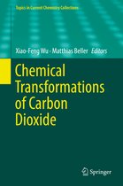 Topics in Current Chemistry Collections- Chemical Transformations of Carbon Dioxide