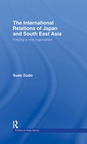 Politics in Asia-The International Relations of Japan and South East Asia