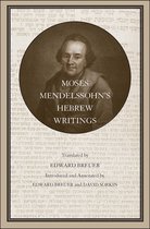 Moses Mendelssohn′s Hebrew Writings