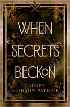 When Secrets Beckon