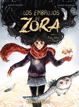 Los hechizos de Zora 3 - Los embrujos de Zora nº 03