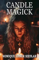 Ancient Magick for Today's Witch 2 - Candle Magick