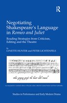 Studies in Performance and Early Modern Drama- Negotiating Shakespeare's Language in Romeo and Juliet