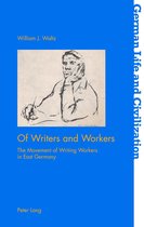 German Life & Civilization- Of Writers and Workers
