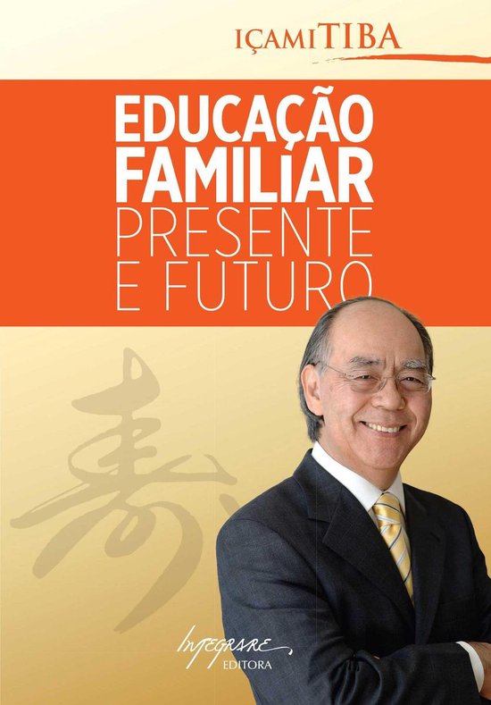Educação familiar - presente e futuro - cover
