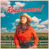 Kaitlin Butts - Roadrunner! (CD)
