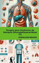 Terapia para Síndrome de Morquio (Mucopolissacaridose IV)