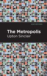 Mint Editions (Literary Fiction) - The Metropolis