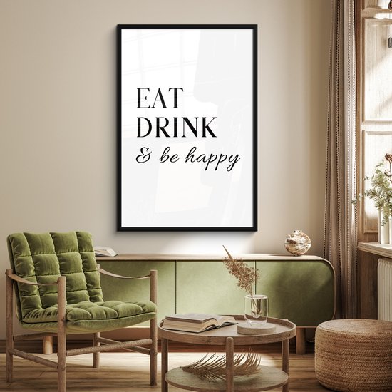 Cadre photo avec affiche - Cadre pour affiche 80x120 cm - Posters - Citation - 'Eat, Drink & be happy' - Zwart - Wit - Photo dans cadre - Décoration murale de Cuisine - Accessoires de Décoration murale - Décoration murale - Peintures
