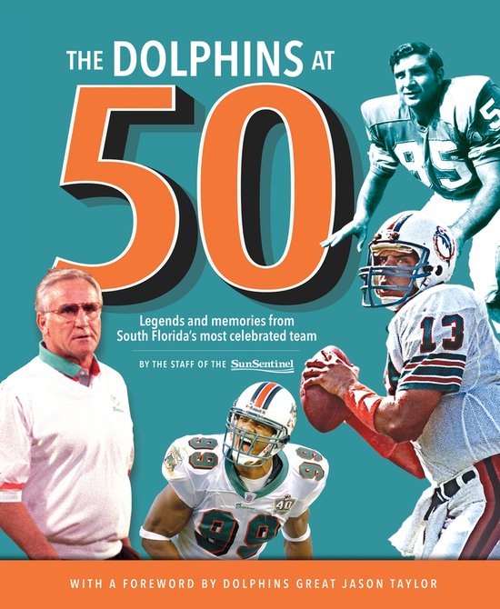 The Dolphins at 50 - cover