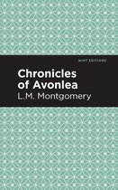 Mint Editions- Chronicles of Avonlea