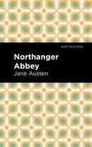 Mint Editions- Northanger Abbey