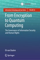 Information Technology and Law Series- From Encryption to Quantum Computing