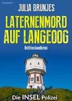 Die INSEL Polizei 15 - Laternenmord auf Langeoog. Ostfrieslandkrimi
