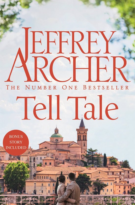 Boekomslag van "Tell Tale" van Jeffrey Archer, met een stel dat uitkijkt over een Italiaans dorp.
