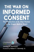 Children's Health Defense-A War on Informed Consent