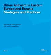 Urban Activism in Eastern Europe and Eurasia