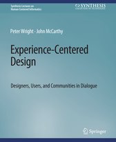 Synthesis Lectures on Human-Centered Informatics- Experience-Centered Design