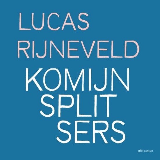 Komijnsplitsers - cover