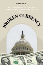Broken Currency