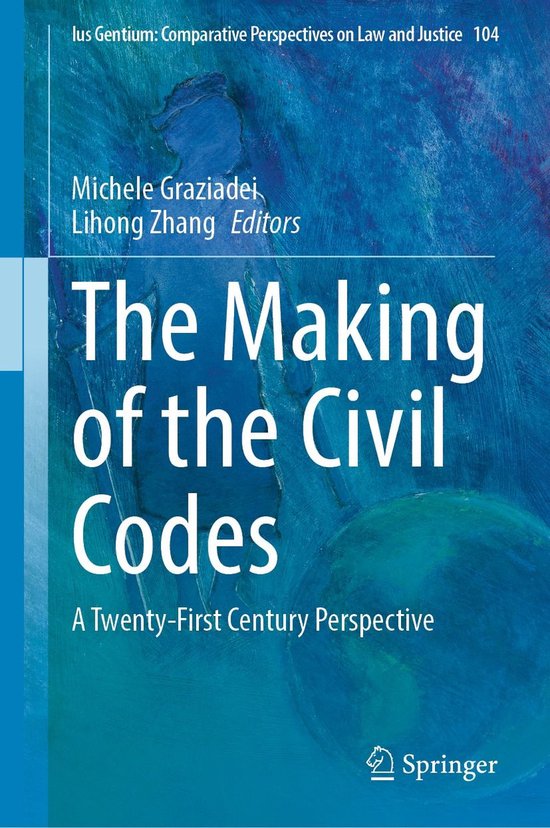 Law and Criminology (R0) - The Making of the Civil Codes - cover