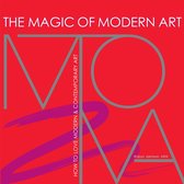 The Magic of Modern Art