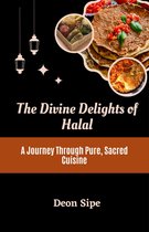 The Divine Delights of Halal